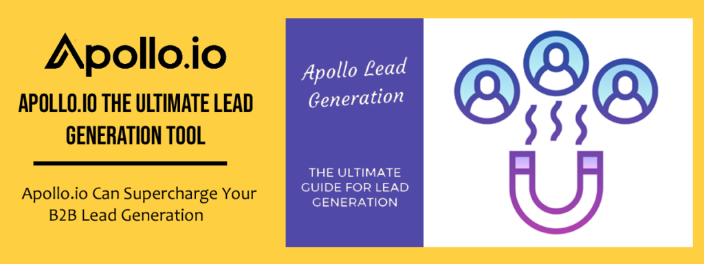 Apollo.io – The Ultimate Lead Generation Tool